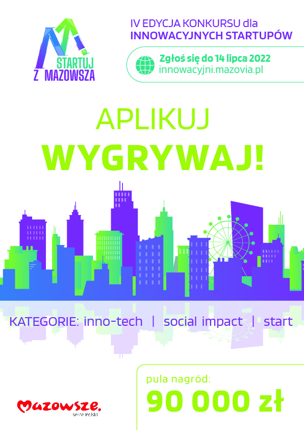Plakat: IV edycja konkursu Startuj z Mazowsza Plakat: IV edycja konkursu Startuj z Mazowsza